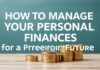 Cómo Administrar tus Finanzas Personales para un Futuro Próspero How to Manage Your Personal Finances for a Prosperous Future