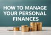 How to Manage Your Personal Finances Efficiently