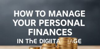 How to Manage Your Personal Finances in the Digital Age