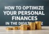 How to Optimize Your Personal Finances in the Digital Age