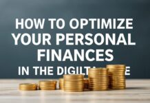 How to Optimize Your Personal Finances in the Digital Age