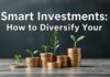 Smart Investments: How to Diversify Your Wealth in 2023