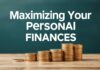 Maximizing Your Personal Finances: Strategies and Practical Tips