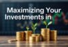 Maximizing Your Investments in the Financial Market