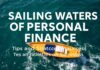 Sailing the Waters of Personal Finance: Tips and Strategies for Success